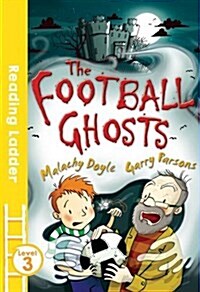 The Football Ghosts (Paperback)
