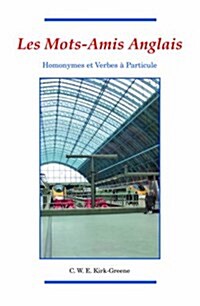 Mots-Amis Anglais (Paperback)