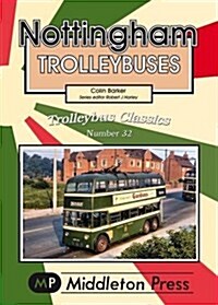 Nottingham Trolleybuses (Paperback)