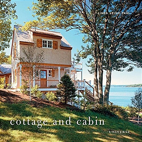 Cottage and Cabin (Hardcover)