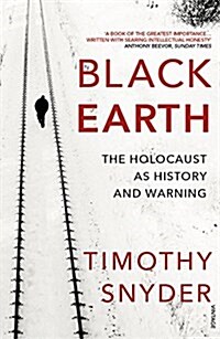 [중고] Black Earth : The Holocaust as History and Warning (Paperback)