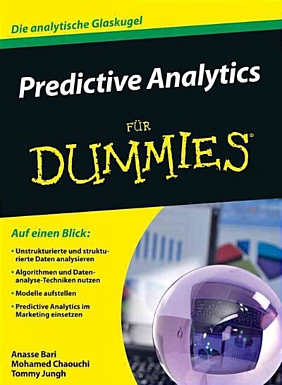 PREDICTIVE ANALYTICS FUR DUMMIES (Paperback)