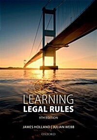 Learning Legal Rules : A Students Guide to Legal Method and Reasoning (Paperback, 9 Revised edition)