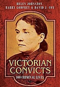 Victorian Convicts (Hardcover)