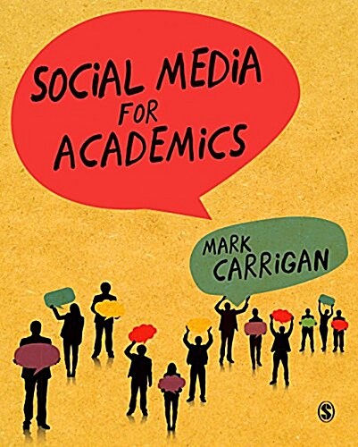 Social Media for Academics (Hardcover)