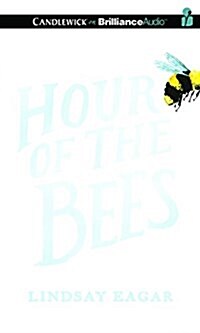 Hour of the Bees (Audio CD)