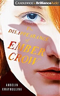 The Disappearance of Ember Crow (Audio CD, Library)