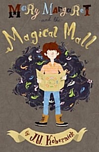 Mary Margaret and the Magical Mall (Paperback)