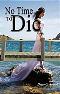 No Time to Die (Paperback)