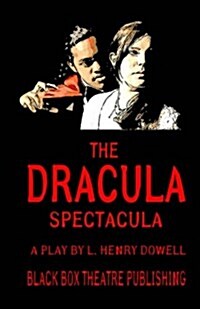 The Dracula Spectacula (Paperback)