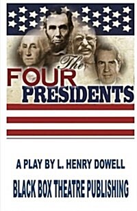 The Four Presidents (Paperback)