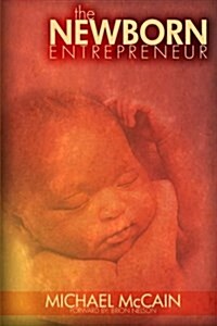 The Newborn Entrepreneur (Paperback)