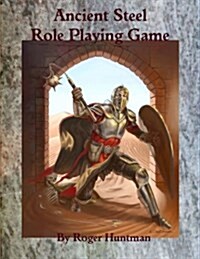 Ancient Steel Role Playing Game (Paperback)