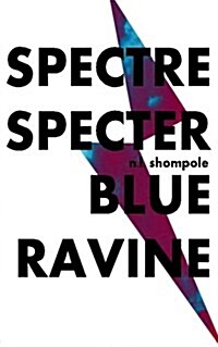 Spectre Specter Blue Ravine (Paperback)