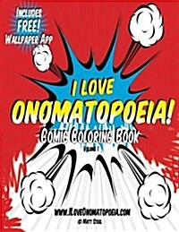 Comic Coloring Book: I Love Onomatopoeia! (Paperback)