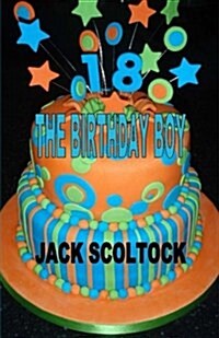 The Birthday Boy (Paperback)