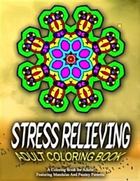 STRESS RELIEVING ADULT COLORING BOOK - Vol.9: relaxation coloring books for adults (Paperback)