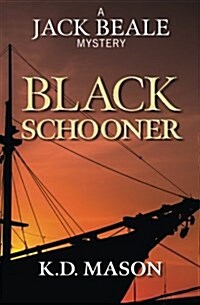 Black Schooner (Paperback)