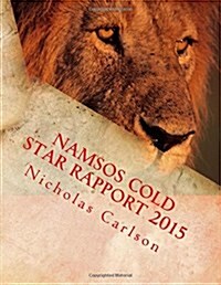 Namsos Cold Star Rapport 2015 (Paperback)