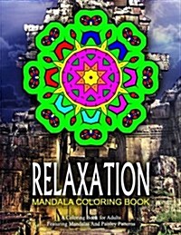 Relaxation Mandala Coloring Book - Vol.3: Relaxation Coloring Books for Adults (Paperback)