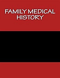 Family Medical History (Paperback)