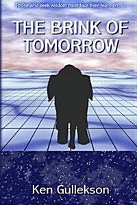 The Brink of Tomorrow (Paperback)