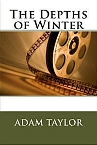 The Depths of Winter (Paperback)