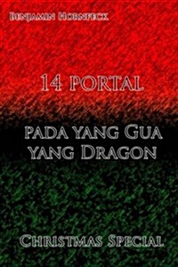14 Portal - Pada Yang Gua Yang Dragon Christmas Special (Paperback)