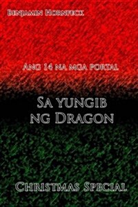 Ang 14 Na MGA Portal - Sa Yungib Ng Dragon Christmas Special (Paperback)