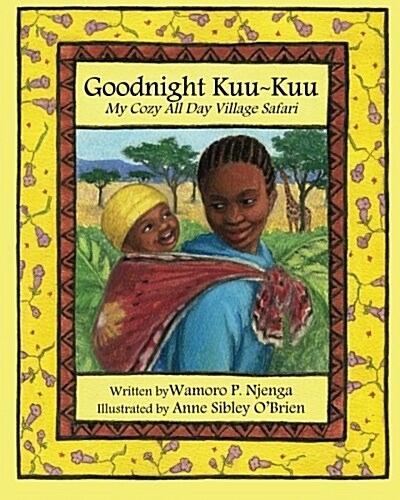 Goodnight Kuu Kuu: My Cozy All Day Village Safari (Paperback)