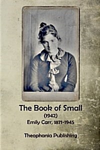 The Book of Small (Paperback)