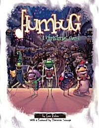 Humbug: A Christmas Carol (Paperback)
