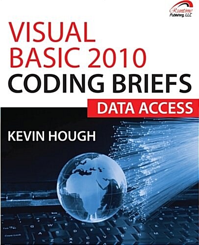Visual Basic 2010 Coding Briefs: Data Access (Paperback)