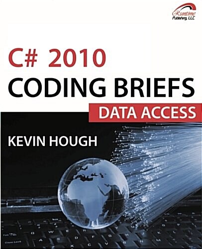 C# 2010 Coding Briefs Data Access (Paperback)