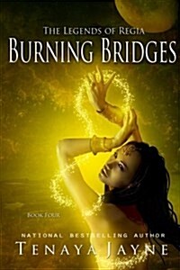 Burning Bridges (Paperback)