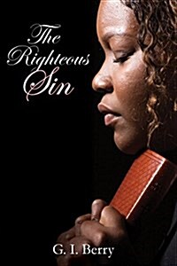 The Righteous Sin (Paperback)