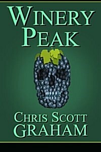 Winery Peak (Paperback)