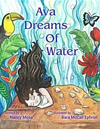 Ava Dreams of Water (Paperback)