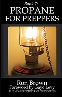 Book 7: Propane for Preppers (Paperback)