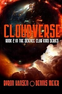 Cloudverse: Book 2 in the Science Club Kids Series (Paperback)