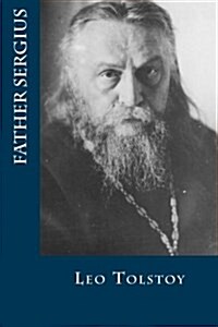 Father Sergius (Paperback)