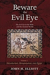 Beware the Evil Eye Volume 1 (Paperback)