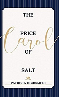 The Price of Salt: Or Carol (Hardcover, Reprint)