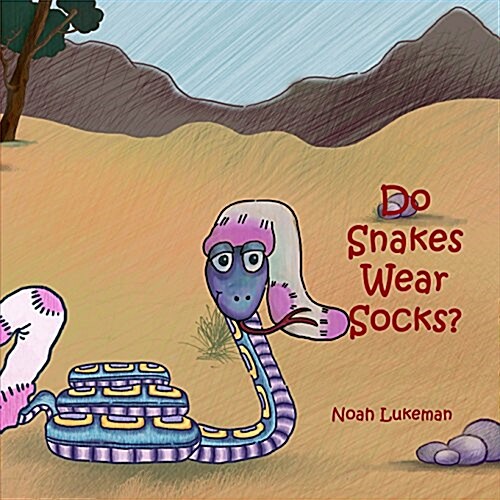Do Snakes Wear Socks? (Paperback)