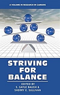 Striving for Balance (Hc) (Hardcover)