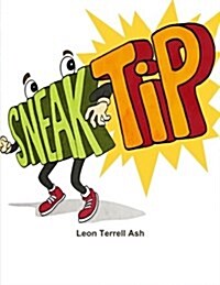 Sneak Tip (Paperback)