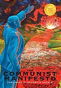 The Communist Manifesto (1000 Copy Limited Edition) (Hardcover)