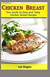 Chicken Breast (Paperback)