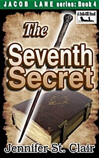 Jacob Lane Series Book 4: The Seventh Secret (Paperback)
