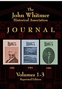 The John Whitmer Historical Association Journal: Volumes 1-3 Reprinted Edition (Paperback)